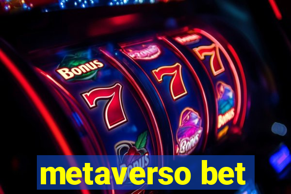 metaverso bet